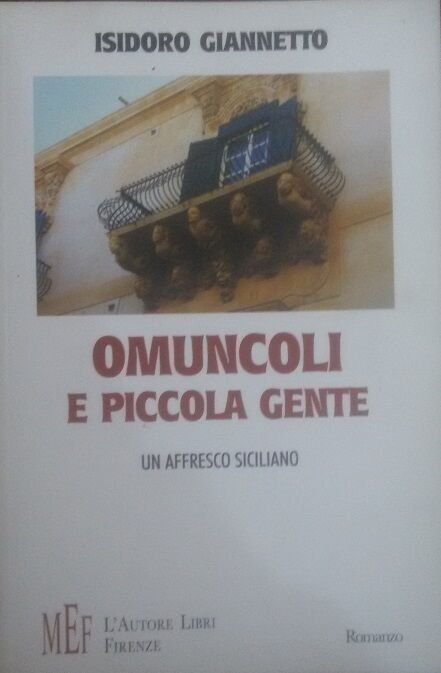 Omuncoli e piccola gente - Isidoro Giannetto , 2007 - … | Immagine Gallery 2