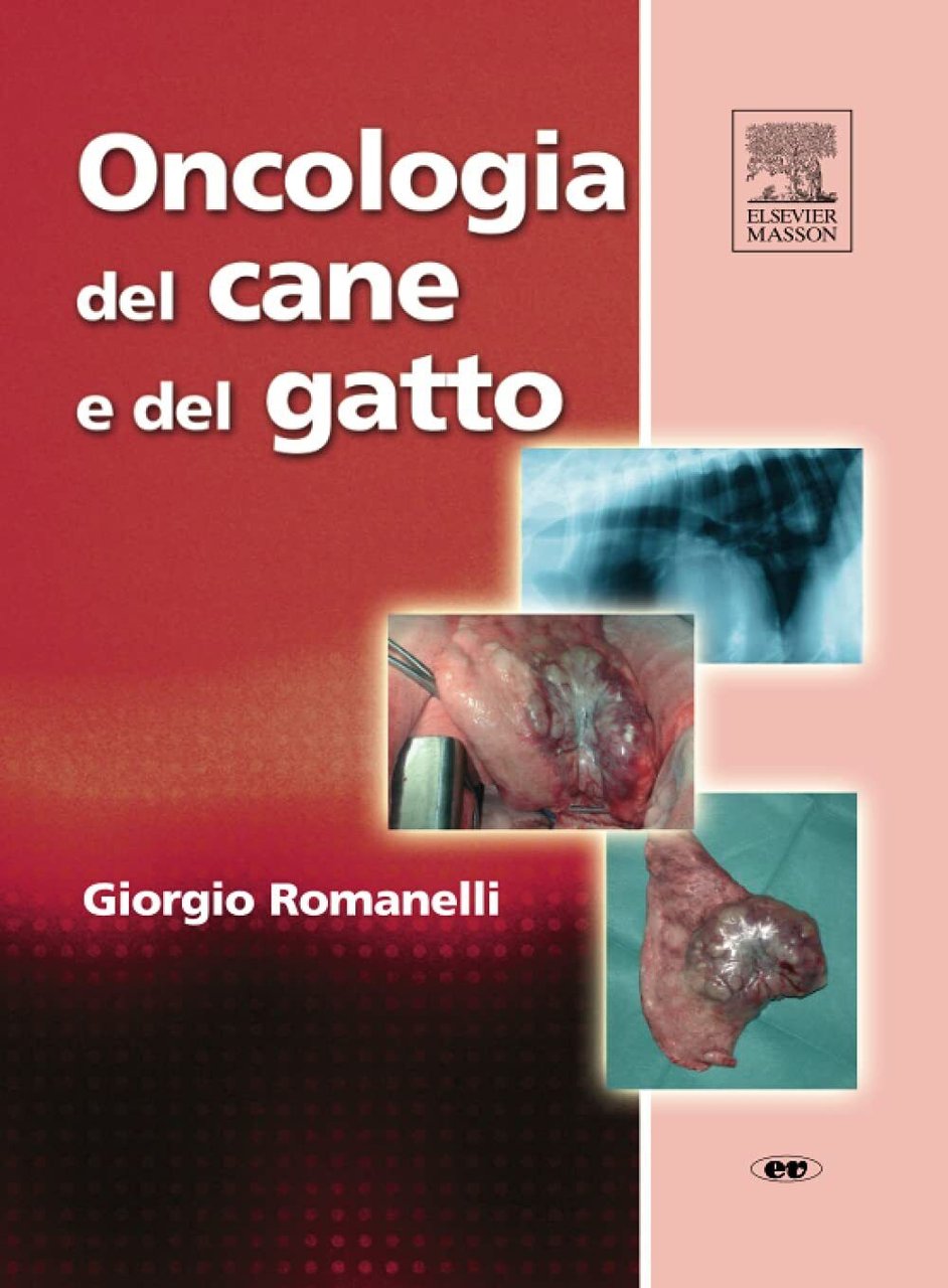 Oncologia del cane e del gatto - Giorgio Romanelli - …
