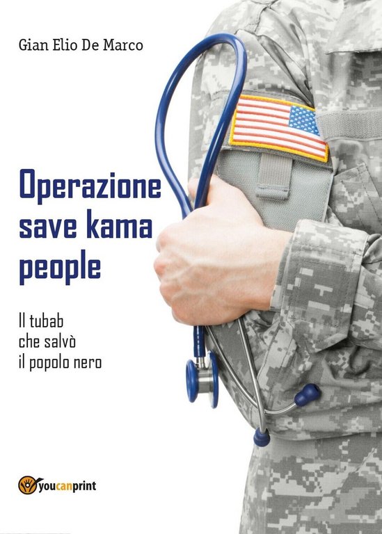 Operazione save kama people - Il tubab che salvò il …