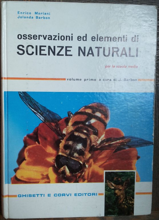 Osservazioni ed elementi di Scienze Naturali Vol.I-AA.VV.-GhisettieCorvi,1963-R | Immagine Gallery 2