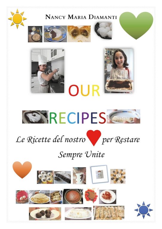 OUR RECIPES di Nancy Maria Diamanti, 2020, Youcanprint
