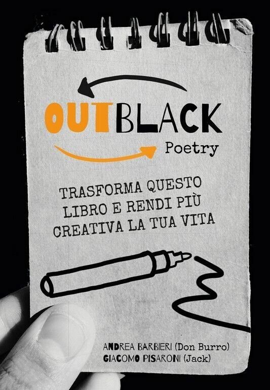 OutBlack Poetry, Trasforma questo libro e rendi più creativa la …