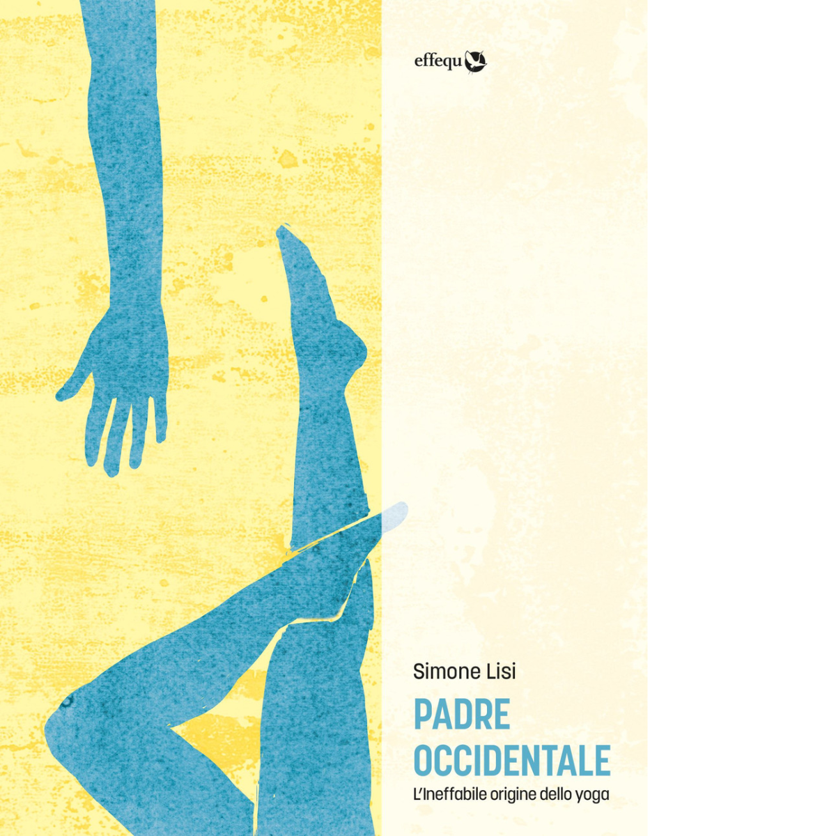 PADRE OCCIDENTALE di Lisi Simone - Effequ, 2021