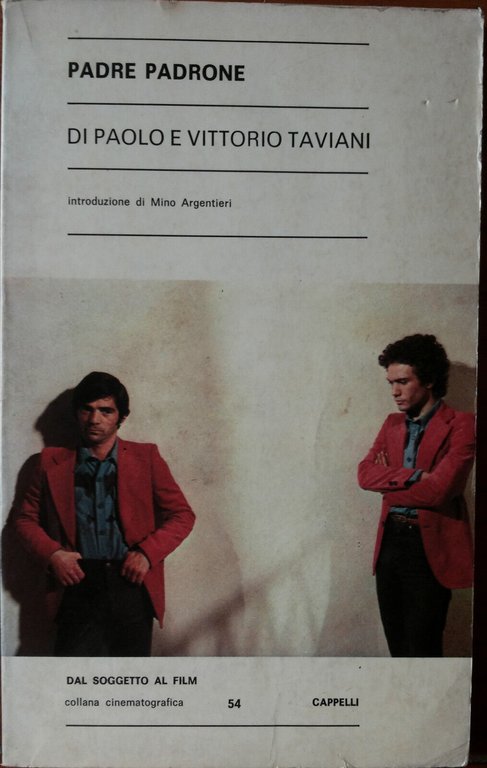 Padre padrone - Vittorio e Paolo Taviani - Cappelli Editore,1977 … | Immagine Gallery 2