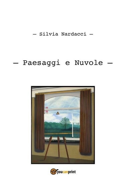 Paesaggi e nuvole di Silvia Nardacci, 2020, Youcanprint