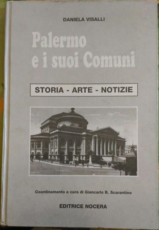Palermo e i suoi Comuni, Storia, Arte, Notizie - Daniela …