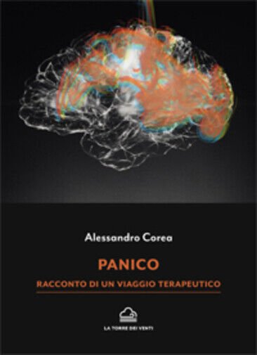 Panico di Alessandro Corea, 2021, La Torre Dei Venti