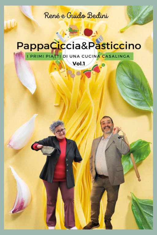 PappaCiccia&Pasticcino di René Bedini, Guido Bedini, 2021, Youcanprint