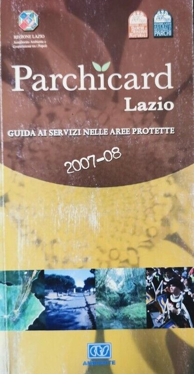 Parchicard Lazio di Regione Lazio, 2008, Cts Ambiente - ER | Immagine Gallery 2