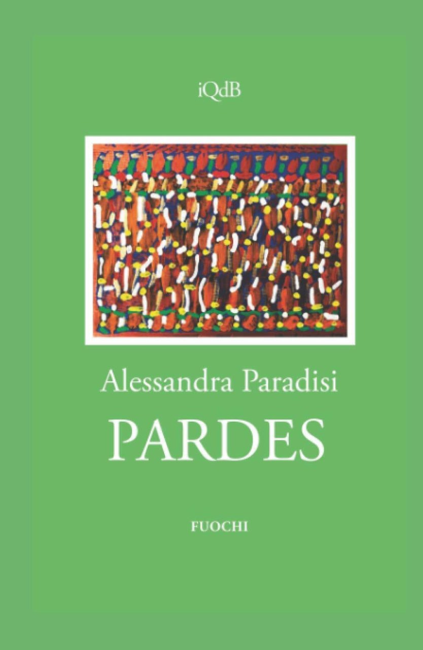 PARDES di Alessandra Paradisi, 2021, Indipendently Published