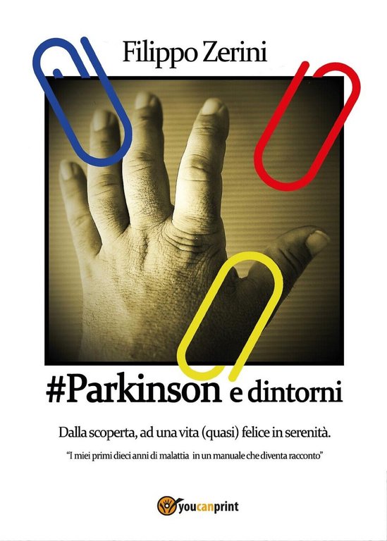 #Parkinson e dintorni di Filippo Zerini, 2016, Youcanprint