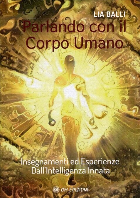 Parlando con il Corpo Umano di Lia Balli, 2022, Om …