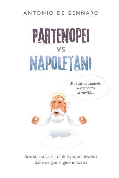 Partenopei vs Napoletani di Antonio De Gennaro, 2022, Youcanprint