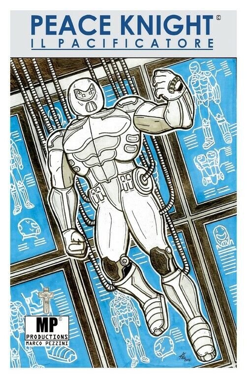 Peace Knight: il Pacificatore PROGRAMMA PACIFICATORE di Marco Pezzini, 2018,