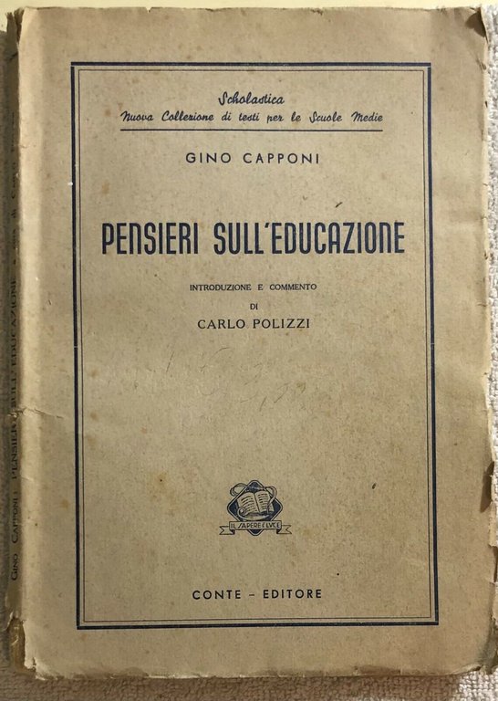 Pensieri sull?educazione di Gino Capponi, 1950, Conte - Editore