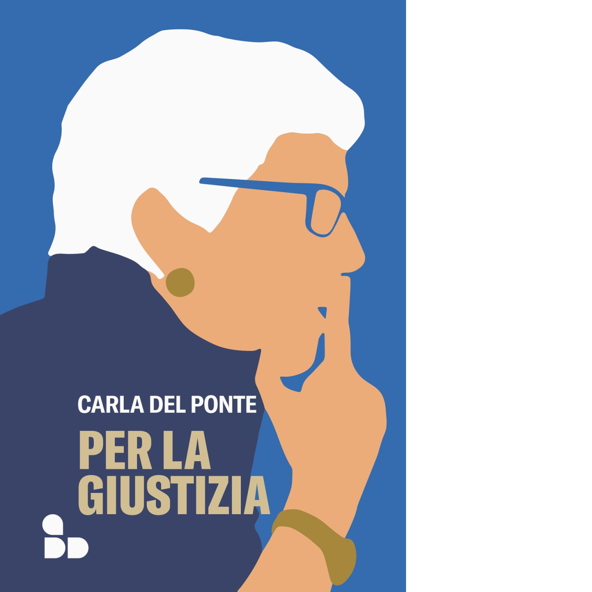 Per la giustizia di Carla Del Ponte - ADD Editore, …