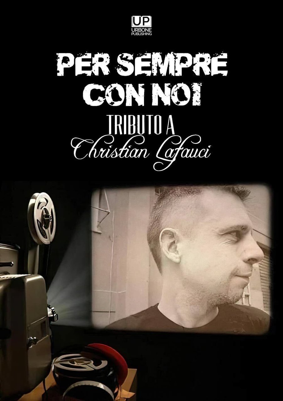 Per sempre con noi. Tributo a Christian La Fauci - …
