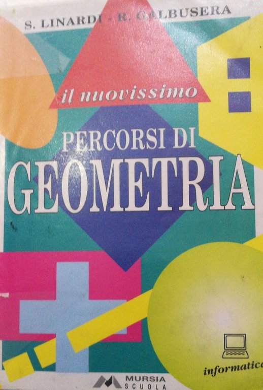 Percorsi di geometria - Linardi - Galbusera - 2003 - …