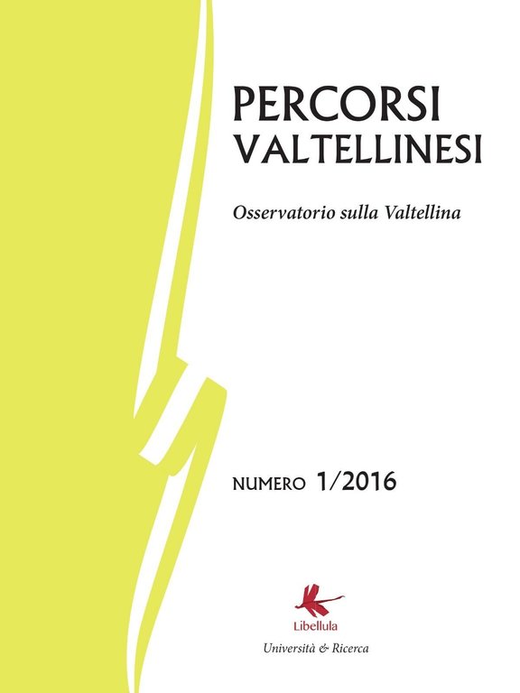 Percorsi valtellinesi - Bruno Di Giacomo Russo, 2016, Libellula