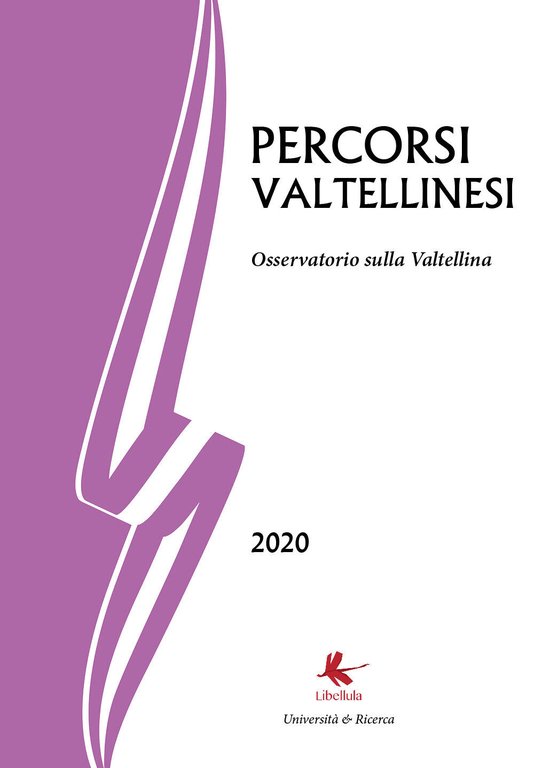 Percorsi valtellinesi. Osservatorio sulla Valtellina (2020) di Bruno Di Giacomo
