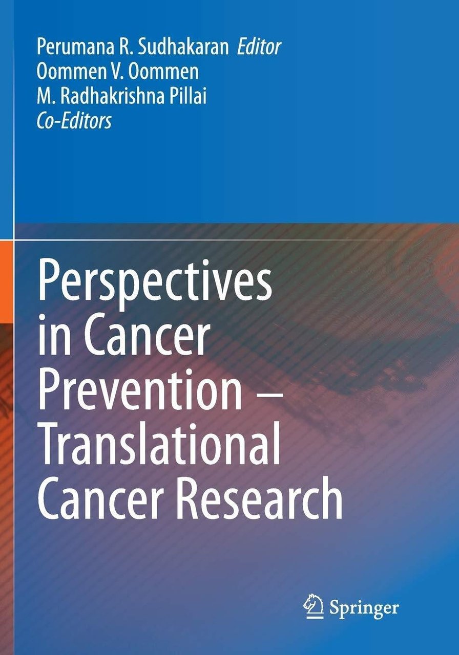 Perspectives in Cancer Prevention-Translational Cancer Research - Springer, 2016