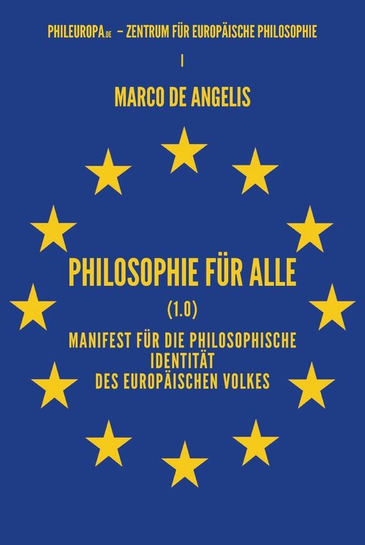 Philosophie für alle (1.0). Manifest für die philosophische Identität des …