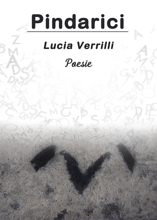 Pindarici di Lucia Verrilli, 2021, Youcanprint