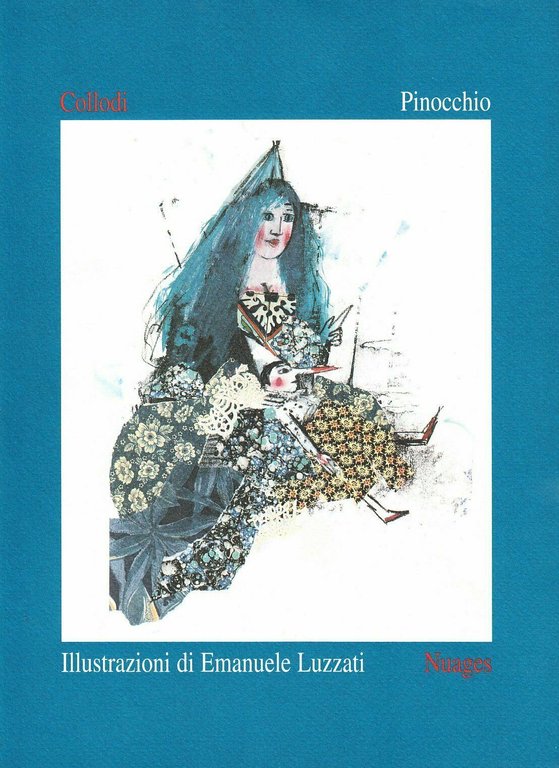 Pinocchio - illustrazioni di Emanuele Luzzati di Carlo Collodi, 1996, …