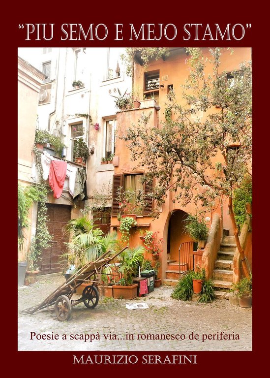 Più semo e mejo stamo di Maurizio Serafini, 2020, Youcanprint