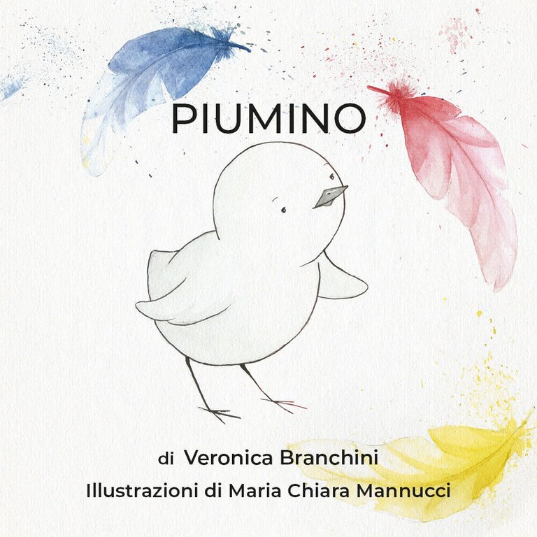 Piumino - Veronica Branchini, 2019, Youcanprint