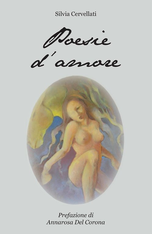 Poesie d?amore di Silvia Cervellati, 2015, Youcanprint