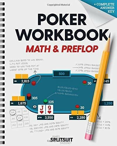 Poker Workbook: Math and Preflop Learn and Practice +EV Skills …
