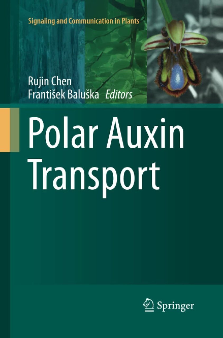 Polar Auxin Transport - Rujin Chen - Springer, 2015