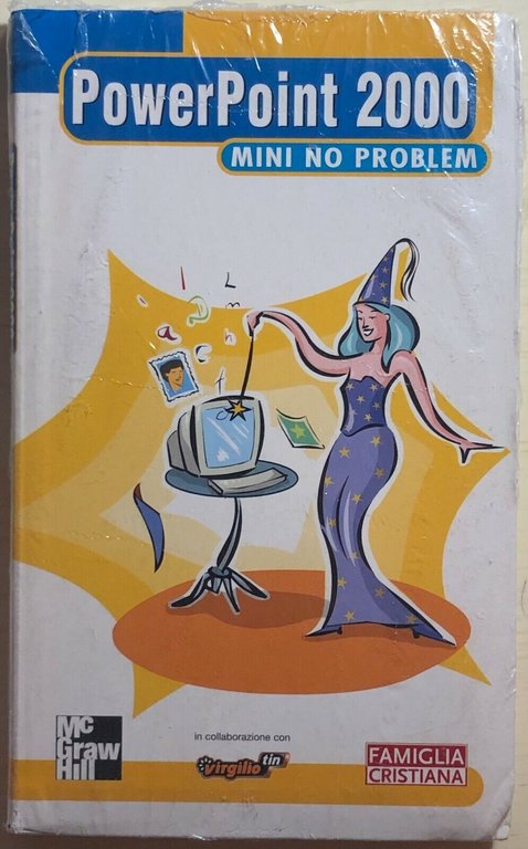PowerPoint 2000 mini no problem di Aa.vv., 2000, Mcgraw Hill