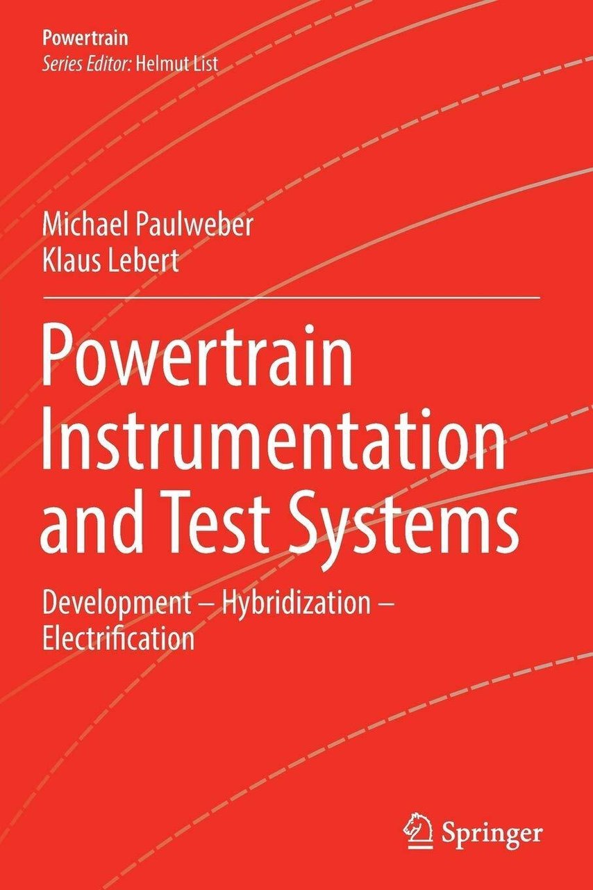 Powertrain Instrumentation and Test Systems - Klaus Lebert - Springer, …