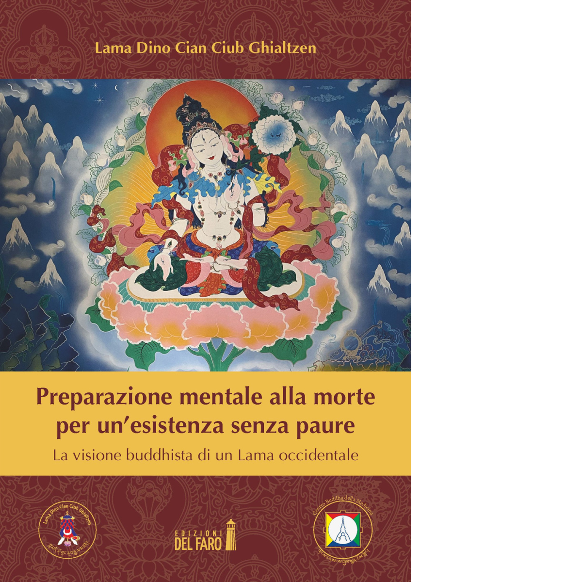 Preparazione mentale alla morte per un'esistenza senza paure di Ghialtzen