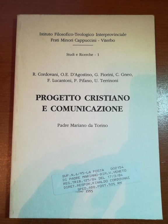 Progetto cristiano e comunicazione - Padre Mariano - Viterbo - …