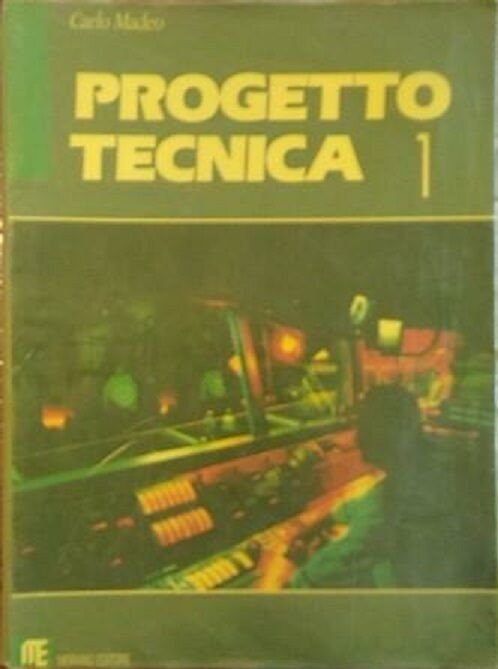 Progetto tecnica 1 - Carlo Madeo, 1989, Morano Editore