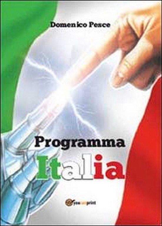 Programma Italia di Domenico Pesce, 2013, Youcanprint