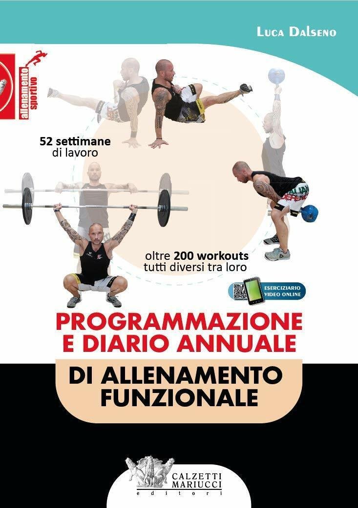 Programmazione e diario annuale di allenamento funzionale - Dalseno, 2018