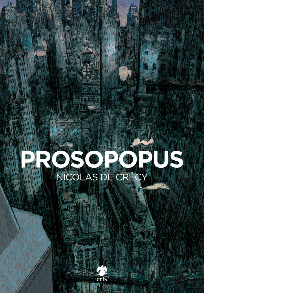 Prosopopus di Crécy Nicolas de - Eris, 2022