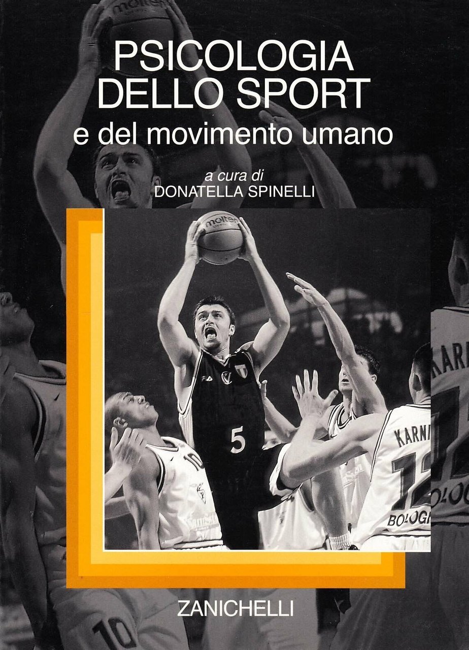 Psicologia dello sport e del movimento umano - D. Spinelli …