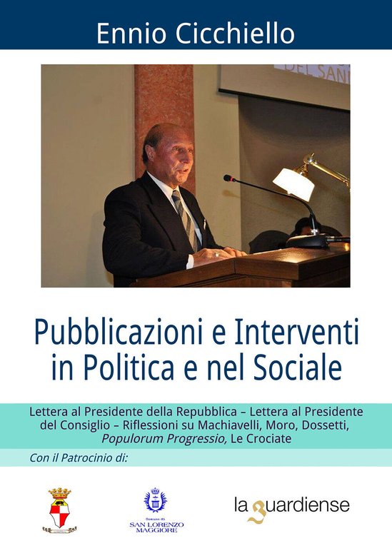 Pubblicazioni e interventi in politica e nel sociale - Ennio …
