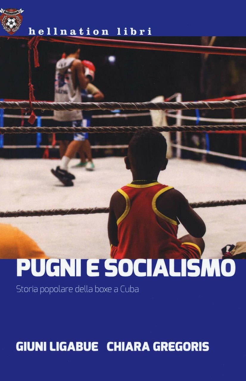 Pugni e socialismo - Giuni Ligabue, Chiara Gregoris - Red …