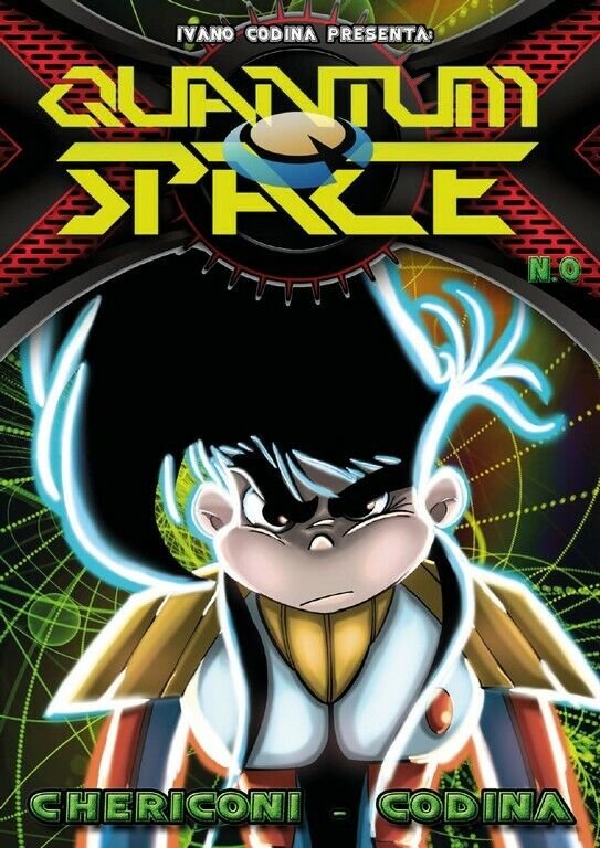 Quantum Space numero zero di Ivano Codina, 2019, Youcanprint