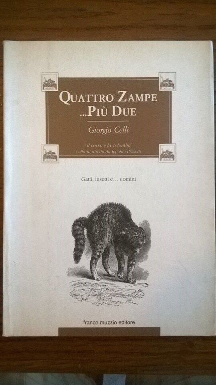 Quattro zampe. Più due. Gatti, insetti e. Uomini - Giorgio … | Immagine Gallery 2