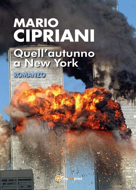 Quell?autunno a New York di Mario Cipriani, 2017, Youcanprint