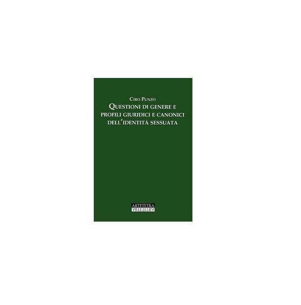 Questioni di genere e profili giuridici e canonici dell?identità sessuata …