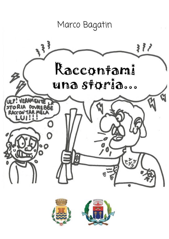 Raccontami una storia di Marco Bagatin, 2019, Youcanprint | Immagine Gallery 2