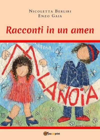 Racconti in un amen. Abbasso la noia! di Nicoletta Berliri, Enzo Gaia, 2022,